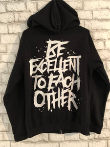 Be excellent, zip hoodie