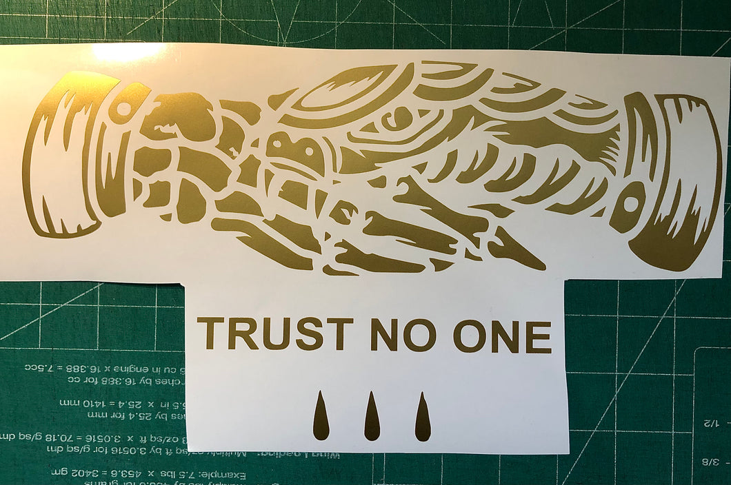 Trust no one Decal